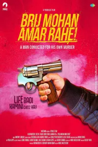 Brij Mohan Amar Rahe izle