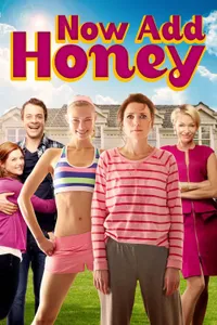 Now Add Honey izle